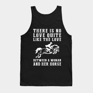 Equestrian Euphoria: Celebrate the Unbreakable Bond Between a Woman and Her Horse! Tank Top
